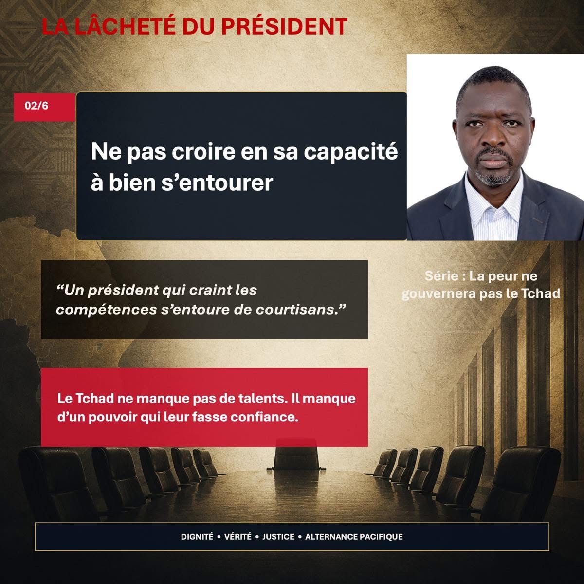 La lâcheté du président (2/6) : ne pas croire en sa capacité à bien s’entourer